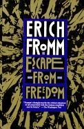 Escape from Freedom