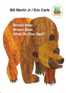 Brown Bear Brown Bear:What do you see?