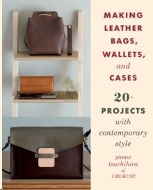 Making Leather Bags, Wallets, and Cases