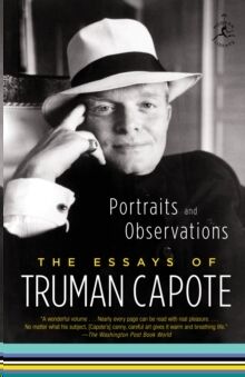 Portraits and Observations : The Essays of Truman Capote