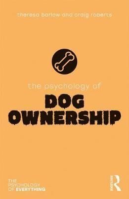 The Psychology of Dog Ownership