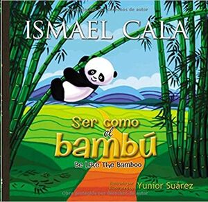Ser como El Bambu