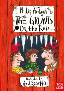 The Grunts on the Run