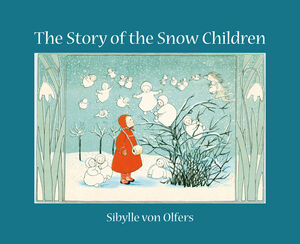 The Story of the Snow Children (0-5 años)