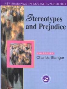 Stereotypes and Prejudice : Key Readings