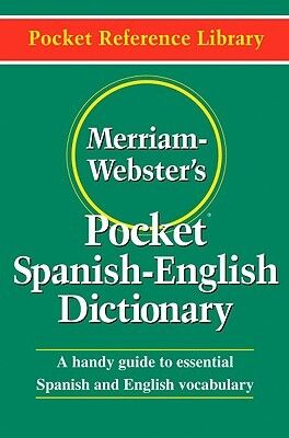Merriam Webster's Pocket Spanish-English Dict.