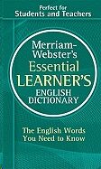 Merriam Webster's Essential Learner's English Dictionary