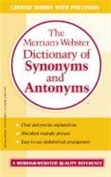 Merriam-Webster's Dict. Synon. & Antonyms
