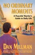 No Ordinary Moments