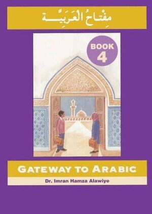 Gateway to arabic, bk 4