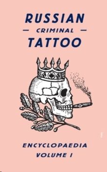 (01) Russian Criminal Tattoo Encyclopedia