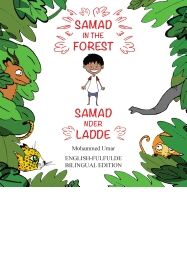 Samad in the Forest (edicióm biligüe inglés-fula)