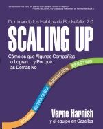 Scaling Up (Dominando Los Hábitos de Rockefeller 2.0)