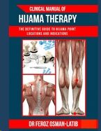 Clinical Manual of Hijama Therapy: