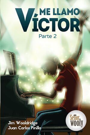 Me llamo Víctor, Parte 2
