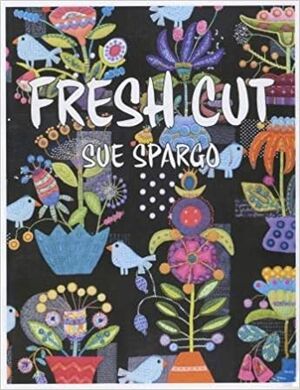 Sue Spargo Folk-Art Quilts