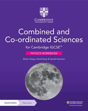 Cambridge Igcse(tm) Combined and Coordinated Sciences Physics Workbook with Digital Access
