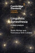 Linguistic Synesthesia : A Meta-analysis