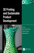 3D Printing and Sustainable Product Development (1ST ed.)