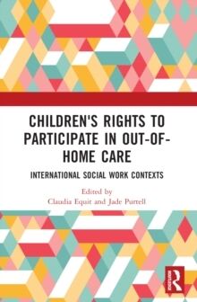 Children's Rights to Participate in Out-of-Home Care: