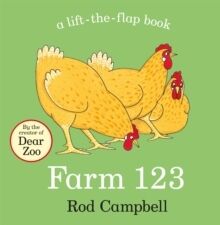 Farm 123 : A lift-the-flap book by the creator of Dear Zoo
