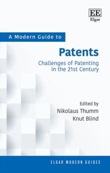 A Modern Guide to Patents