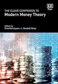 The Elgar Companion to Modern Money Theory