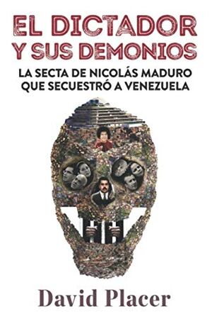 El dictador y sus demonios