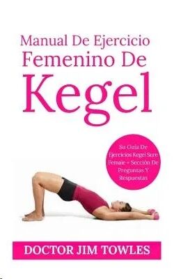 Manual de ejercicio femenino de Kegel