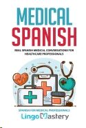 Medical Spanish: