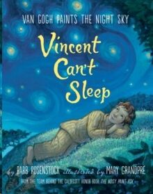 Vincent Can't Sleep: Van Gogh Paints the Night Sky
