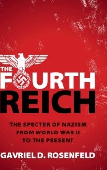 The Fourth Reich :