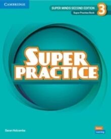 Super Minds Level 3 Super Practice