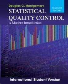 Statistical Quality Control : A Modern Introduction