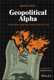 Geopolitical Alpha: