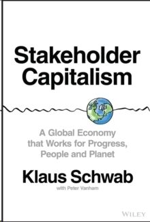 Stakeholder Capitalism: