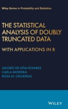 The Statistical Analysis of Doubly Truncated Data: