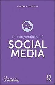 The Psychology of Social Media