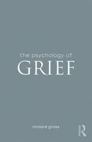 The Psychology of Grief