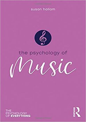 The Psychology of Music