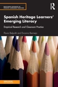 Spanish Heritage Learners' Emerging Literacy