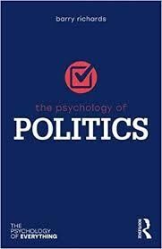 The Psychology of Politics