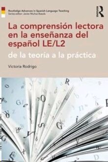 La comprension lectora en la enseñanza del español LE/L2