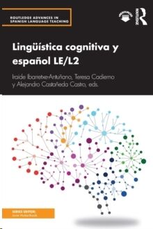 Linguistica cognitiva y espanol LE/L2