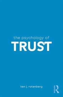 The Psychology of Trust