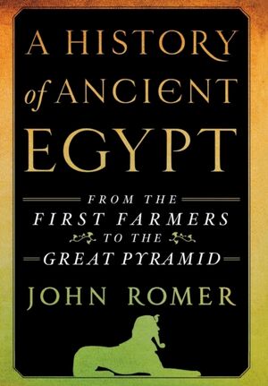 A History of Ancient Egypt Volume 1