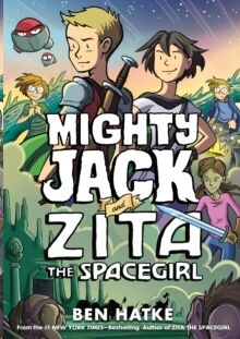 (03) Mighty Jack and Zita the Spacegirl