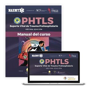 Spanish PHTLS: Soporte Vital en Trauma Prehospitalario