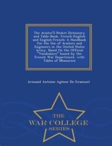 The Aviator's Pocket Dictionary and Table-Book:Eng-Fr vv.