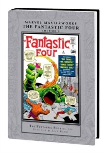 The Fantastic Four Vol. 1: Marvel Masterworks